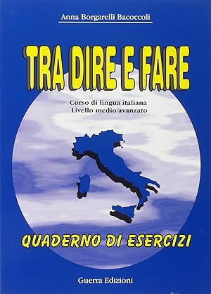 Immagine del venditore per Tra dire e fare (esercizi) venduto da Imosver