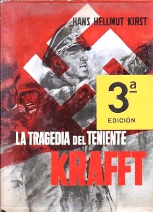 LA TRAGEDIA DEL TENIENTE KRAFFT.