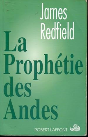 Seller image for La prophtie des Andes for sale by Librairie Le Nord