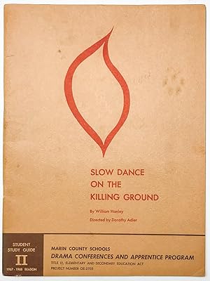 Slow Dance on the Killing Ground (SIGNED)