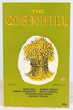 Seller image for The Cornhill Magazine No. 1075 Spring 1973 for sale by Argyl Houser, Bookseller