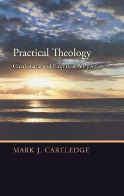 Immagine del venditore per Practical Theology: Charismatic and Empirical Perspectives (Paperback or Softback) venduto da BargainBookStores