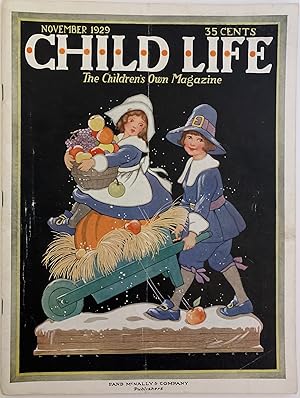 Image du vendeur pour Child Life, The Children's Own Magazine, November 1929, Vol. VIII, Number XI mis en vente par Sandra L. Hoekstra Bookseller