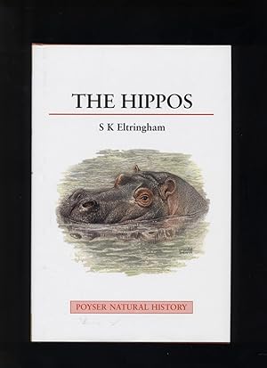 Seller image for The Hippos: natural history and conservation for sale by Calluna Books