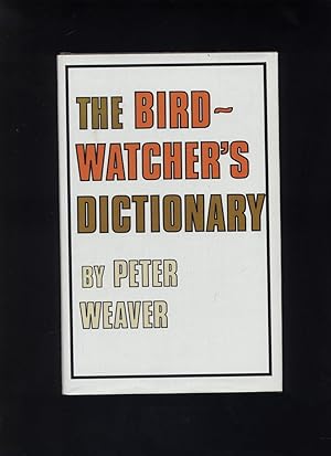 Bild des Verkufers fr The Birdwatcher's Dictionary zum Verkauf von Calluna Books