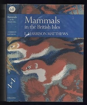 Seller image for Mammals in the British Isles (New Naturalist 68) for sale by Calluna Books