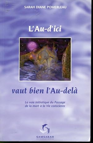 Bild des Verkufers fr L'Au-d'ici vaut bien l'Au-del zum Verkauf von Librairie Le Nord