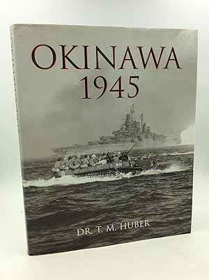 Imagen del vendedor de OKINAWA 1945 a la venta por Kubik Fine Books Ltd., ABAA