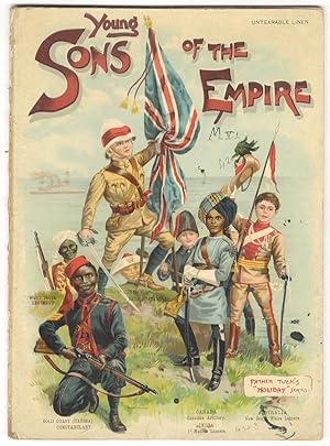 Young Sons of the Empire. (Africa - The Gold Coast - Canada - Malta and Cyprus - India - Ceylon -...