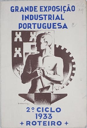 Grande Exposicao Industrial Portuguesa: Roteiro 1932-1933
