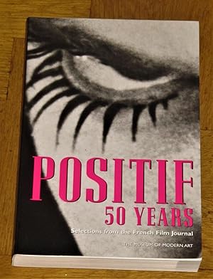 Immagine del venditore per Positif - 50 Years - Selections from the French Film Journal venduto da Makovski Books