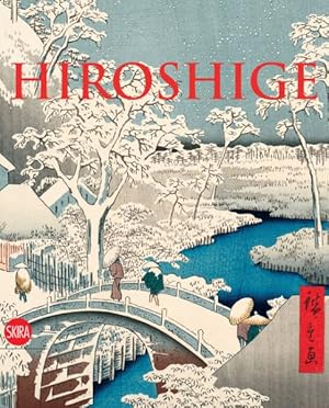 Seller image for Hiroshige : The Master of Nature for sale by GreatBookPrices