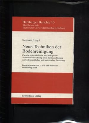 Neue Techniken der Bodenreinigung - Hamburger Berichte, Abfallwirtschaft. Chemisch-physikalische ...