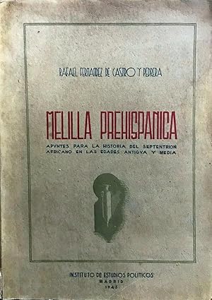 Imagen del vendedor de Melilla prehispnica. Apuntes para la historia del septentrin africano en las edades antigua y media a la venta por Librera Monte Sarmiento