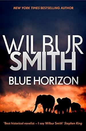Seller image for Blue Horizon (The Courtney Series: The Birds of Prey Trilogy) by Smith, Wilbur [Paperback ] for sale by booksXpress