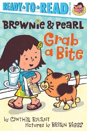 Imagen del vendedor de Brownie & Pearl Grab a Bite by Rylant, Cynthia [Paperback ] a la venta por booksXpress