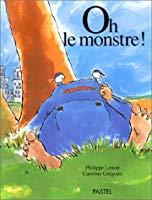 Seller image for Oh ! Le Monstre ! for sale by RECYCLIVRE