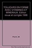 Image du vendeur pour Toujours En Forme Avec Vitamines Et Minraux mis en vente par RECYCLIVRE