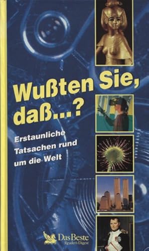 Bild des Verkufers fr Wuten Sie, da .? Erstaunliche Tatsachen rund um die Welt zum Verkauf von Flgel & Sohn GmbH