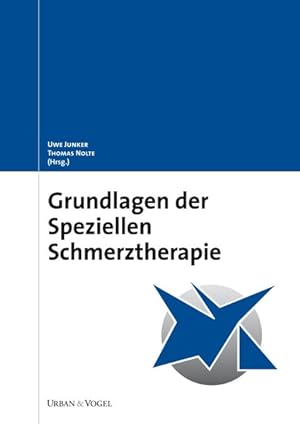 Bild des Verkufers fr Grundlagen der speziellen Schmerztherapie zum Verkauf von Gerald Wollermann