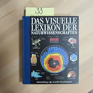 Bild des Verkufers fr Das visuelle Lexikon der Naturwissenschaften. zum Verkauf von Bookstore-Online