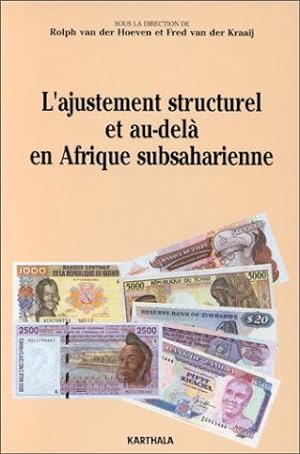 L'ajustement structurel et au-delà en Afrique subsaharienne : Thèmes de recherche et thèmes polit...