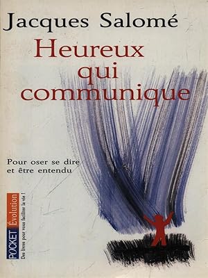 Seller image for Heureux qui communique for sale by Librodifaccia