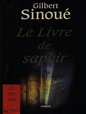 Image du vendeur pour Le livre de saphir mis en vente par Librodifaccia
