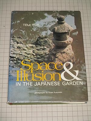 Immagine del venditore per Space and Illusion in the Japanese Garden venduto da rareviewbooks