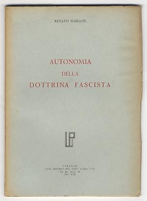 Autonomia della Dottrina fascista.