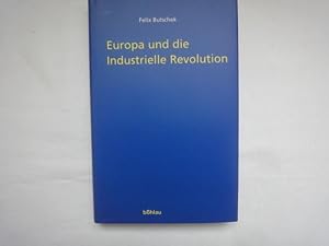 Bild des Verkufers fr Europa und die industrielle Revolution zum Verkauf von Malota