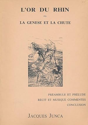 Seller image for L'or du Rhin ou la gnse et la chute for sale by LIBRAIRIE GIL-ARTGIL SARL