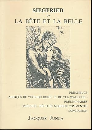 Bild des Verkufers fr Siegfried ou la bte et la belle zum Verkauf von LIBRAIRIE GIL-ARTGIL SARL