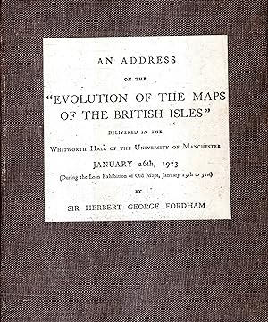 Immagine del venditore per An Address on the "Evolution of the Maps of the British Isles" Whitworth Hall, Jan 26th 1923 venduto da Pendleburys - the bookshop in the hills
