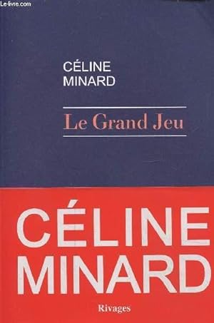 Bild des Verkufers fr Le Grand Jeu zum Verkauf von Le-Livre