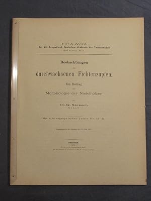 Betrachtungen aus durchwachsenen Fichtenzapfen. Ein Beitrag zur Morphologie der Nadelhölzer. Mit ...