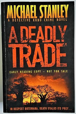 Seller image for A Deadly Trade, ***UNCORRECTED COPY*** for sale by Collector's Corner