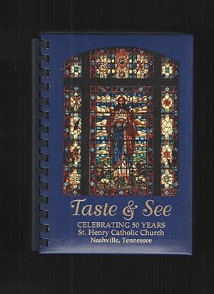 Taste and See A Collection of Recipes