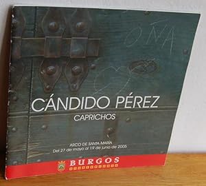 Imagen del vendedor de CNDIDO PREZ. Caprichos a la venta por EL RINCN ESCRITO