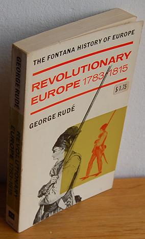 Seller image for The Fontana History of Europe. REVOLUTIONARY EUROPE 1783-1815 for sale by EL RINCN ESCRITO