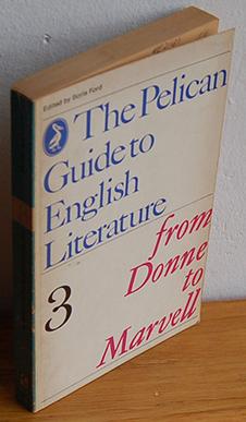 Immagine del venditore per THE PELICAN GUIDE TO ENGLISH LITERATURE. 3. From Donne to Marwell venduto da EL RINCN ESCRITO