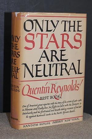 Only the Stars Are Neutral