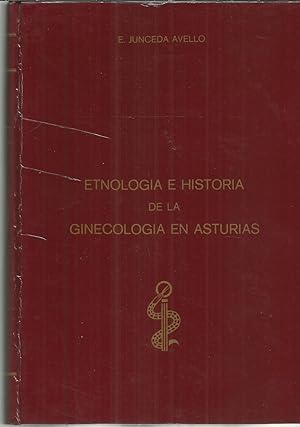 Etnologia e historia de la ginecologia en Asturias.
