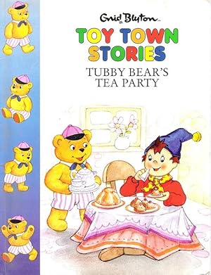 Seller image for Toy Town Stories - Tubby Bear's Tea Party for sale by Caerwen Books