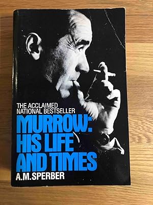 Imagen del vendedor de Murrow: His Life and Times a la venta por Jake's Place Books