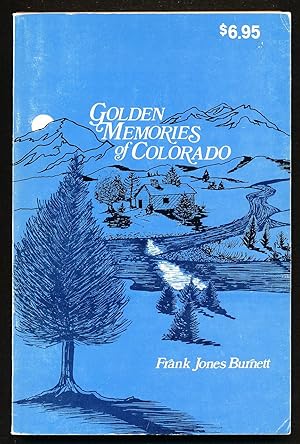 Golden Memories of Colorado