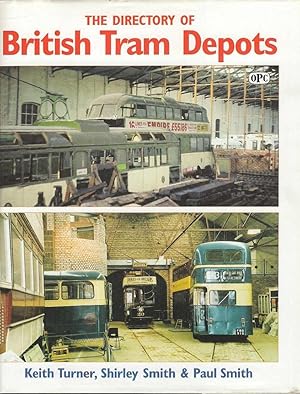 Bild des Verkufers fr The Directory of British Tram Depots zum Verkauf von Joy Norfolk, Deez Books