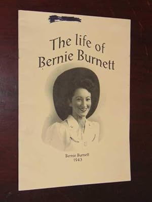 The Life Of Bernie Burnett