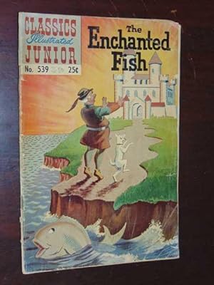 The Enchanted Fish. Classics Illustrated Junior No. 539