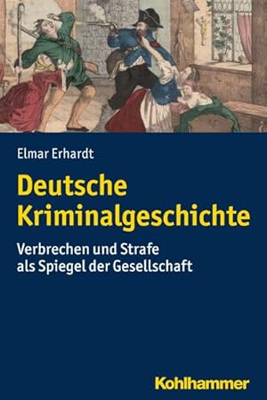 Seller image for Deutsche Kriminalgeschichte for sale by BuchWeltWeit Ludwig Meier e.K.